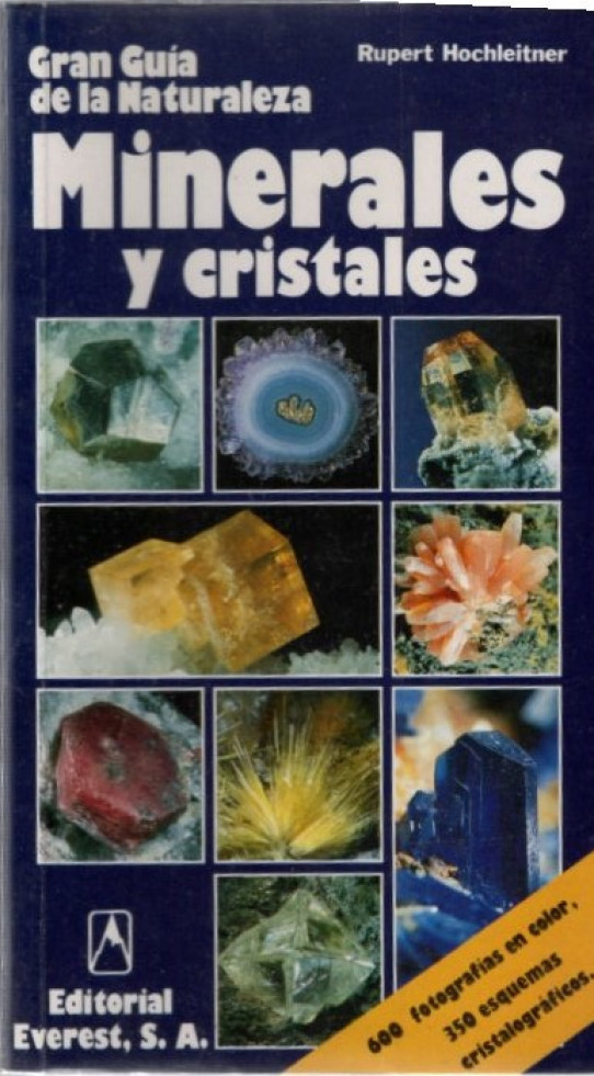 GRAN GUIA DE LA NATURALEZA: MINERALES Y CRISTALES