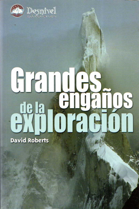 GRANDES ENGAÑOS DE LA EXPLORACIÓN