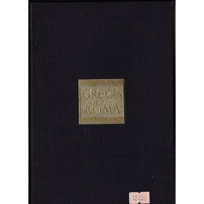 Grecia y Roma : la civilización clásica griega y romana en láminas / H. Th. Bossertr H. Th. Bossert