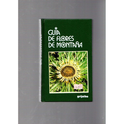 Guía de flores de montaña / Guido Moggi