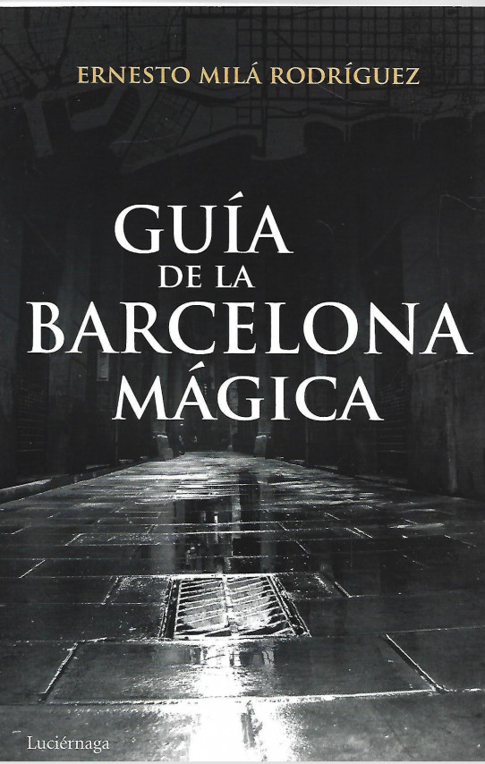GUIA DE LA BARCELONA MAGICA
