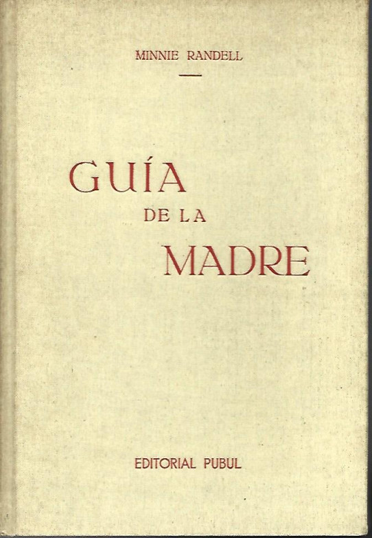 GUÍA DE LA MADRE