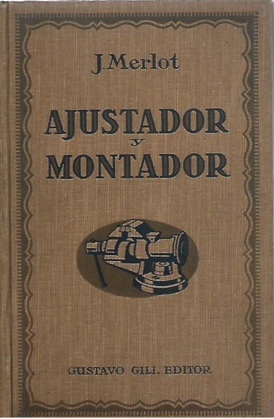 GUIA DEL AJUSTADOR Y DEL MONTADOR