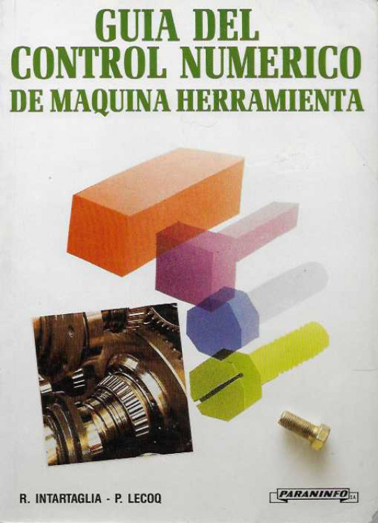 GUÍA DEL CONTROL NUMÉRICO DE MÁQUIA HERRAMIENTA