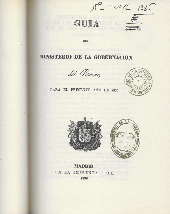 GUIA DEL MINISTERIO DE LA GOBERNACION DEL REINO PARA EL PRESENTE AÑO DE 1836