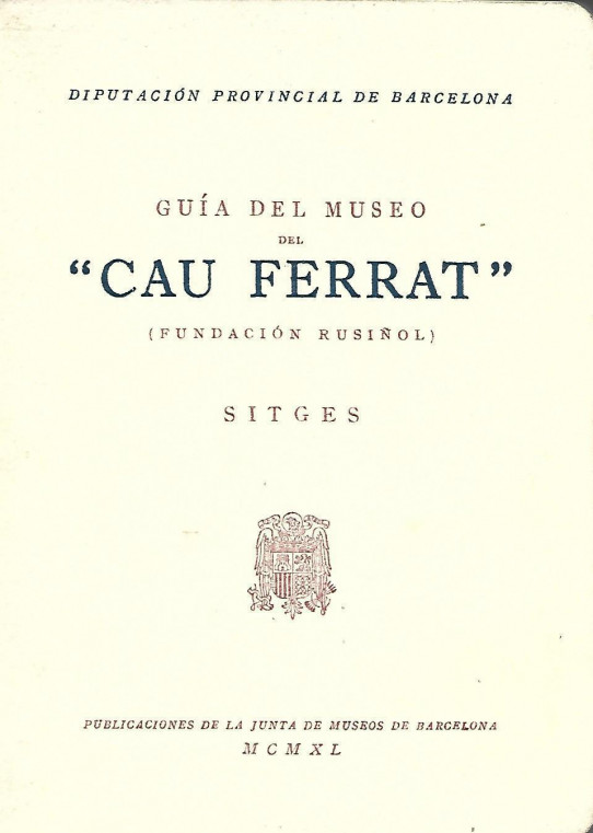 GUÍA DEL MUSEO DEL 'CAU FERRAT'