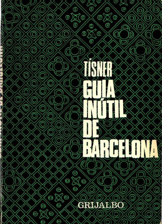 GUIA INÚTIL DE BARCELONA