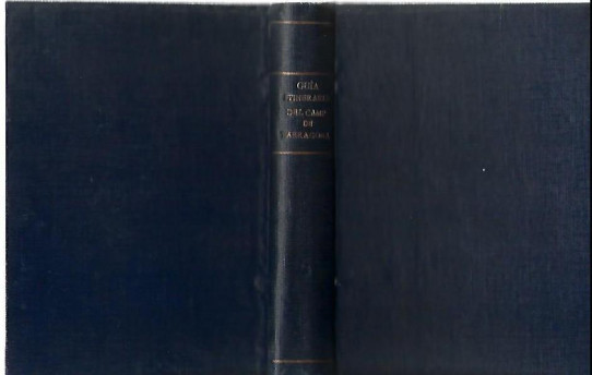 Guia Itineraria dels llocs mes pintoresch de les Serras situades al noroest, nort i norest del CAMP DE TARRAGONA