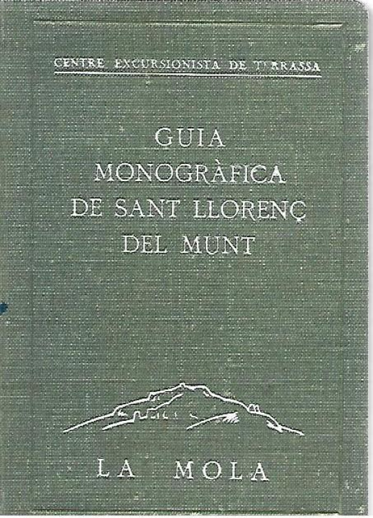 GUIA MONOGRAFICA DE SANT LLORENÇ DEL MUNT