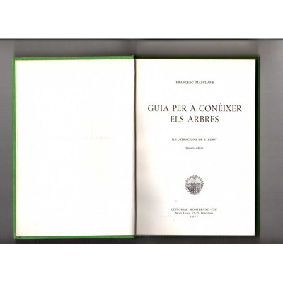 Guia per a conèixer els arbres / Francesc Masclans