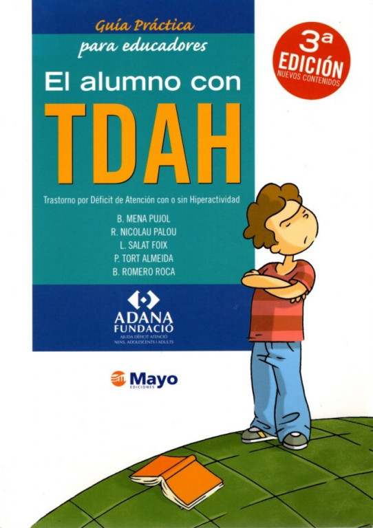 GUÍA PRÁCTICA PARA EDUCADORES: EL ALUMNO CON TDAH