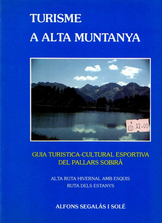 GUIA TURÍSTICA - CULTURAL - ESPORTIVA DEL PALLARS SOBIRÀ