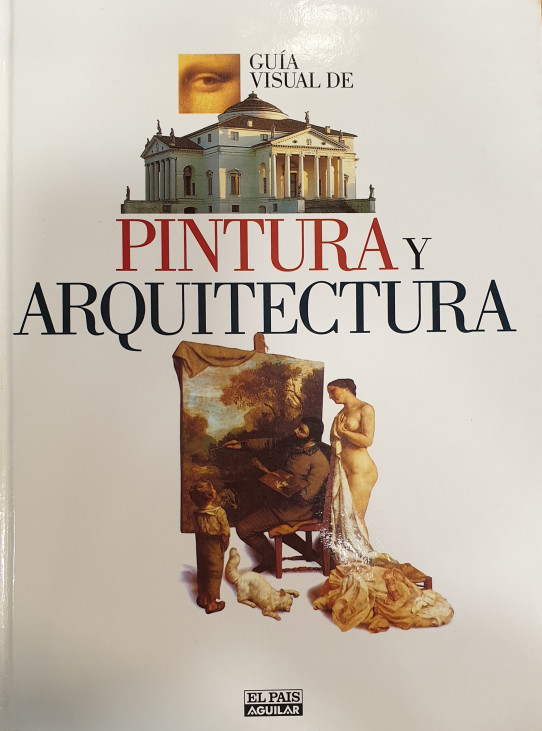 GUÍA VISUAL DE PINTURA Y ARQUITECTURA