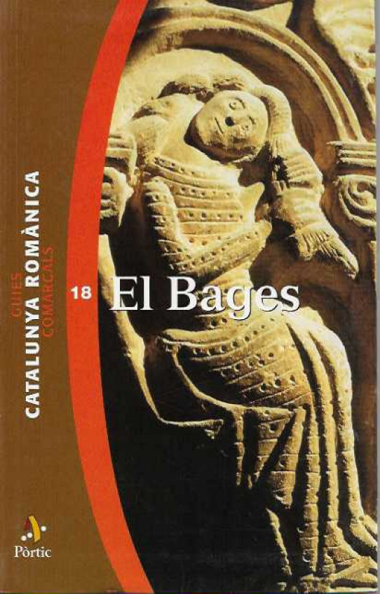 GUIES CATALUNYA ROMÀNICA. N. 18. EL BAGES