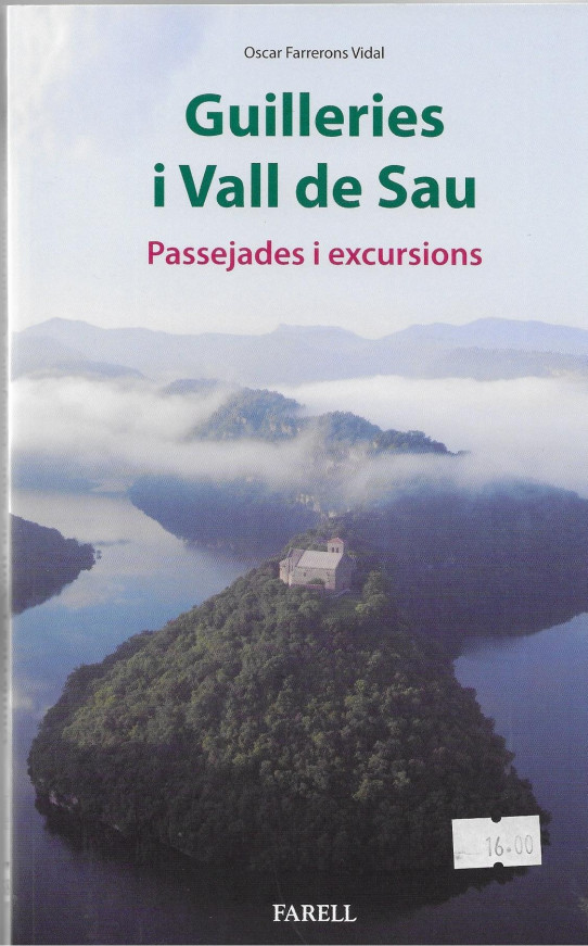 GUILLERIES I VALL DE SAU. PASSEJADES I EXCUSIONS