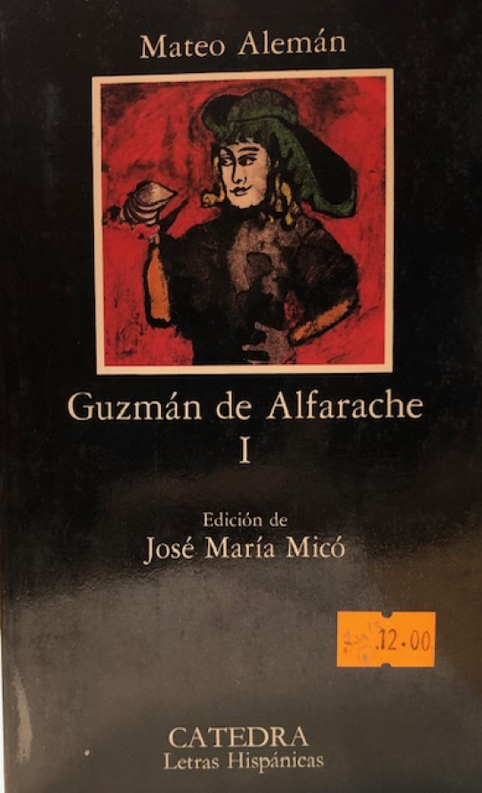 GUZMÁN DE ALFARACHE I Y II