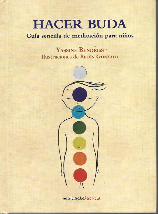 HACER BUDA. Guía sencilla de meditación para niños