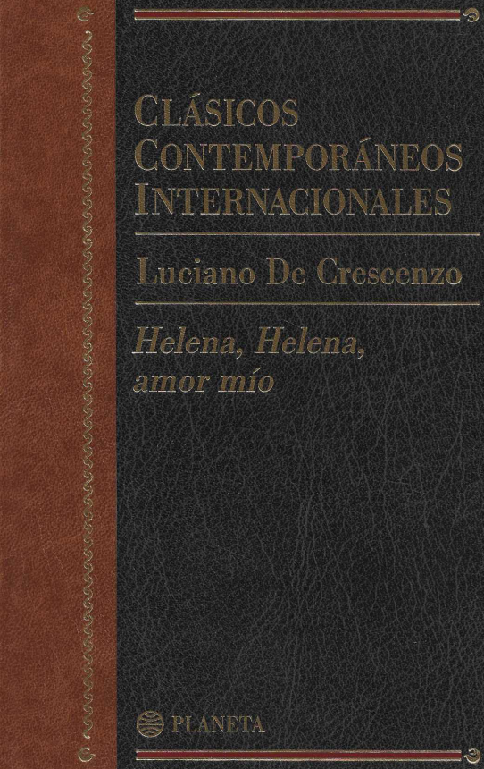 Helena, Helena, amor mío.