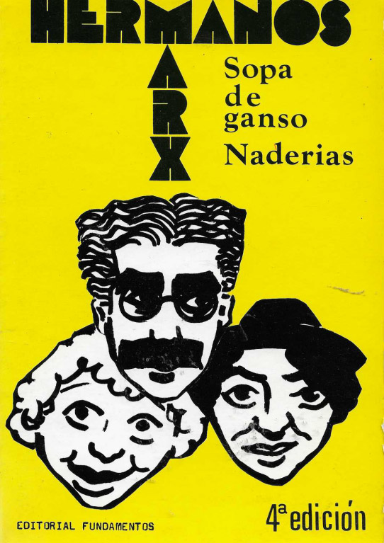 Hermanos Marx. Sopa de Ganso. Naderías.