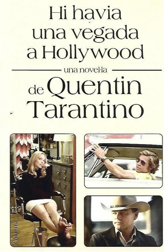 HI HAVIA UNA VEGADA A HOLLIWOOD  (una novel.la)