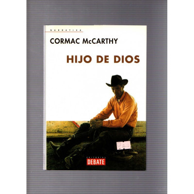 Hijo de Dios / Cormac McCarthy