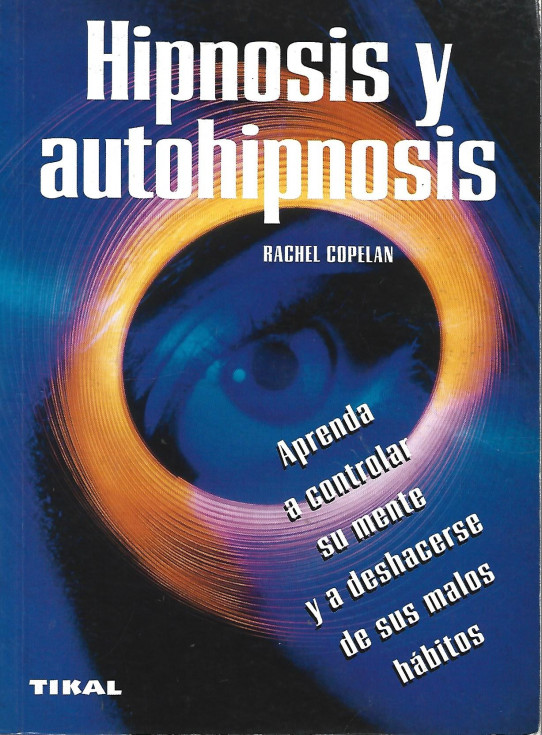 HIPNOSIS Y AUTOHIPNOSIS