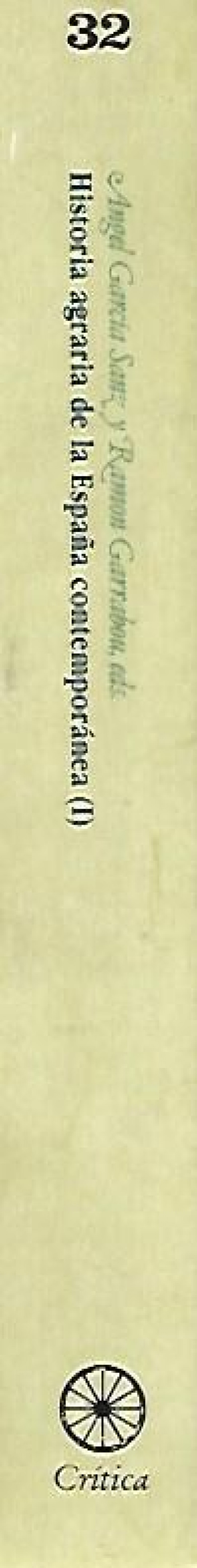 HISTORIA AGRARIA DE LA ESPAÑA CONTEMPORANEA