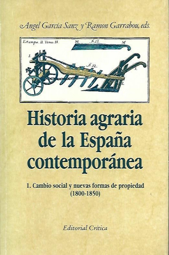 HISTORIA AGRARIA DE LA ESPAÑA CONTEMPORANEA