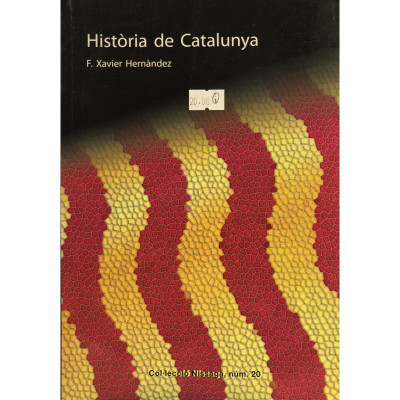 Història de Catalunya / F. Xavier Hernàndez