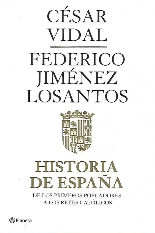 HISTORIA DE ESPAÑA, DE LOS PRIMEROS POBLADORES A LOS REYES CATÓLICOS