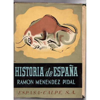 Historia de España Menéndez Pidal. I/1. España prehistórica / Eduardo Hernández-Pacheco Esteban