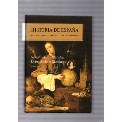 Historia de España V.4 / Josep Fontana y Ramón Villares