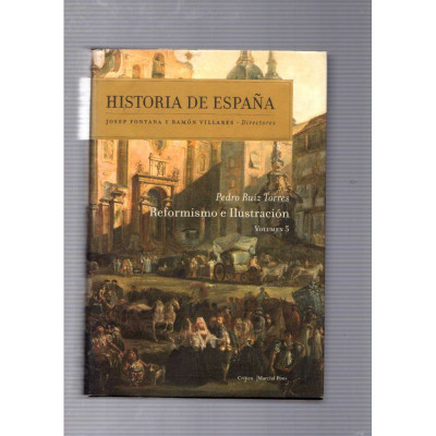 Historia de España V.5 / Josep Fontana y Ramón Villares