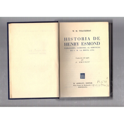 Historia de Henry Esmond / W. M. Thackeray