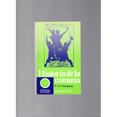 Historia de la comuna V.1 y 2 / P. O. Lissagaray