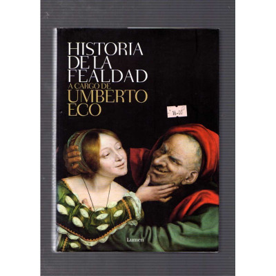 Historia de la fealdad / Umberto Eco