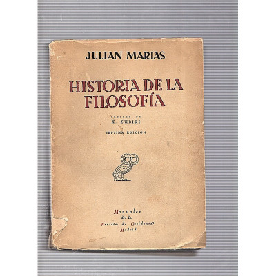 HISTORIA DE LA FILOSOFIA / Julian Marias