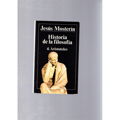 Historia de la filosofia 4. Aristóteles / Jesús Mosterín