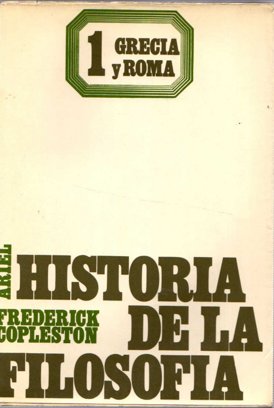 HISTORIA DE LA FILOSOFIA VOLUMEN 1 GRECIA Y ROMA