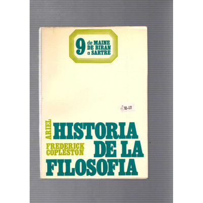 Historia de la filosofía · 9 de Maine de Biran a Sartre / Frederick Copleston