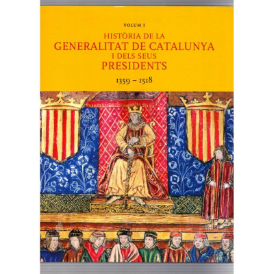 Història de la Generalitat de Catalunya i dels seus presidents.