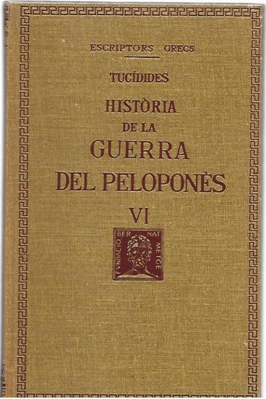 HISTORIA DE LA GUERRA DEL PELOPONES 8 Volums. del I al VIII (Tucidides)