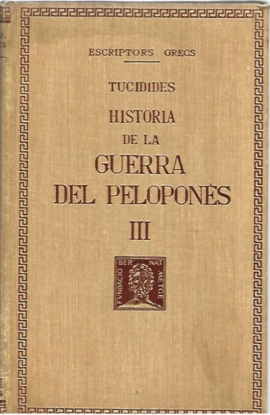 HISTORIA DE LA GUERRA DEL PELOPONES 8 Volums. del I al VIII (Tucidides)