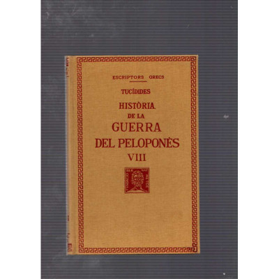Història de la Guerra del Peloponès VIII (último volumen) / Tucídides