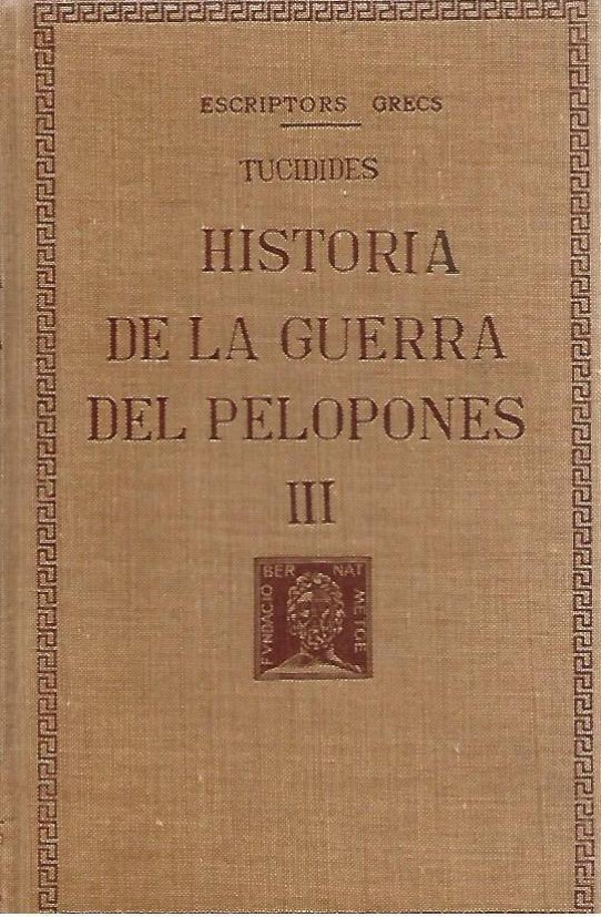 HISTORIA DE LA GUERRA DEL PELOPONES Volum III  (Tucidides)