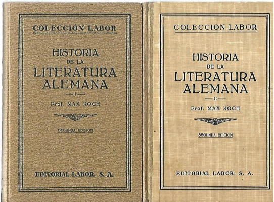 HISTORIA DE LA LITERATURA ALEMANA 2 Volúmenes