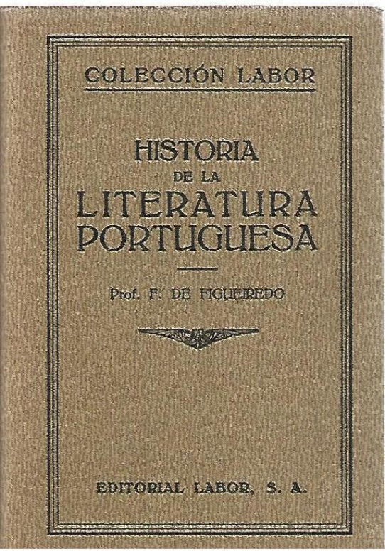 HISTORIA DE LA LITERATURA PORTUGUESA