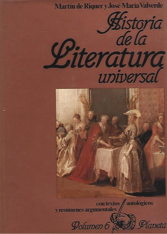 HISTORIA DE LA LITERATURA UNIVERSAL. Volumen 6 .EDAD DE LA RAZON Y PREROMANTICISMO