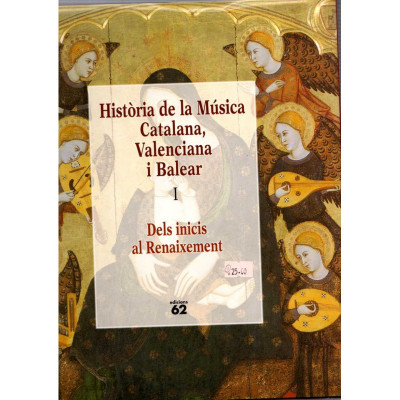 Història de la Música Catalana, Valenciana i Balear I / Joaquim Garrigosa