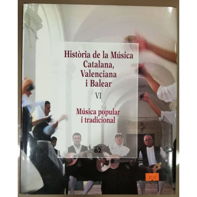 Història de la Música Catalana, Valenciana i Balear. Vol. VI - Música popular i tradicional.